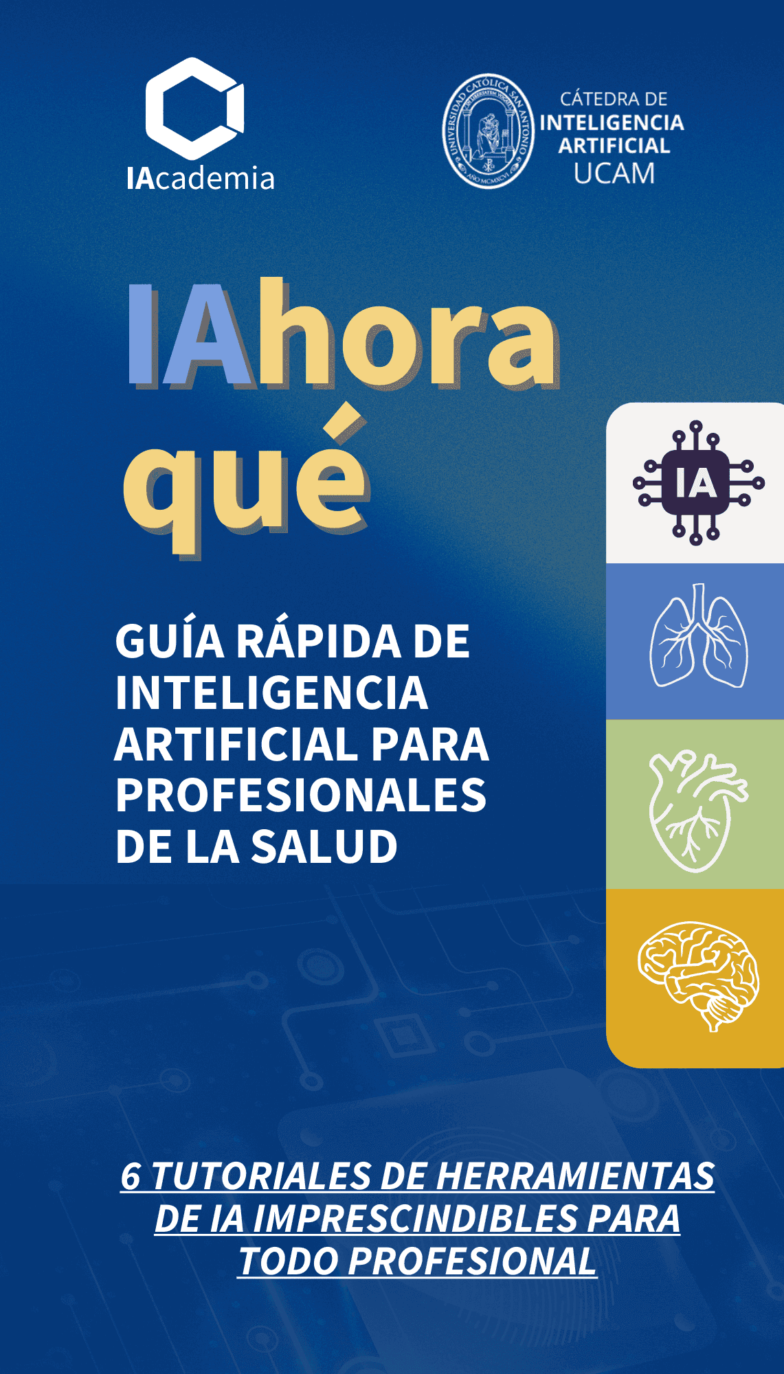 IAhora qué: Guía rápida de IA para Profesionales de la Salud